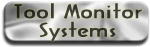 Tool Monitoring Systems